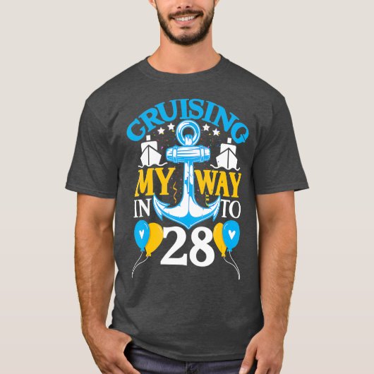 28 Year 28th Birthday Cruise Men Women Ship T-shirt (Voorkant)