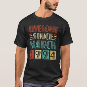 28e verjaardag 28 jaar oud Geweldige sinds maart 1 T-shirt