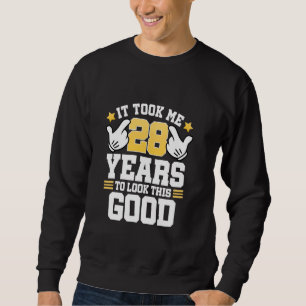 28e verjaardag T-shirt Het duurde me 28 jaar Good