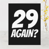 29 ALWEER? GRAPPIGE VERJAARDAGKAART KAARTEN (Gele Bloem)