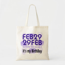 29 FEB. 29 TOTE BAG