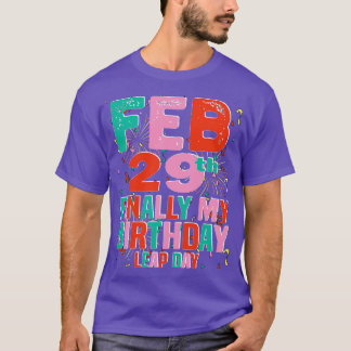 29 feb Eindelijk mijn Verjaardagssprong Dag T-shirt