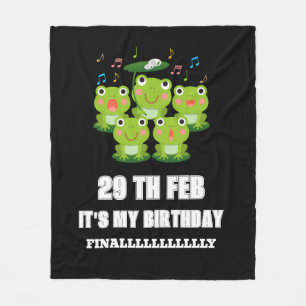 29 feb Leap Day ,Het is mijn verjaardag schrikkelj Fleece Deken