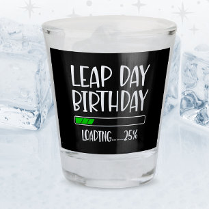 29 februari Schrikkeldag Verjaardag 25% Laden Schr Shot Glas