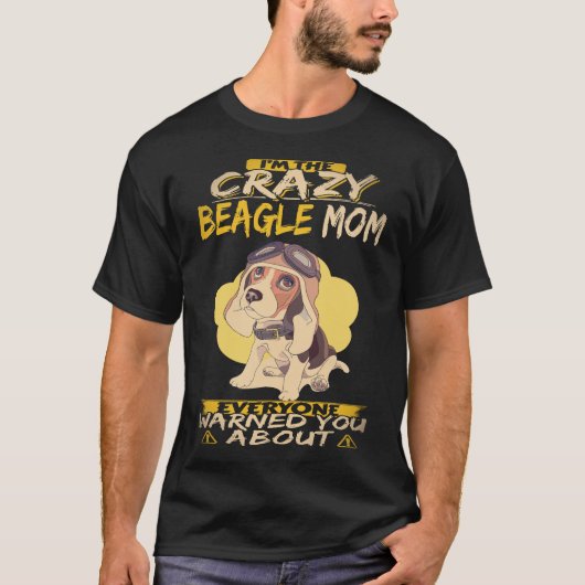 29 Ik ben de gekke Beagle-mama Beagle T-shirt (Voorkant)
