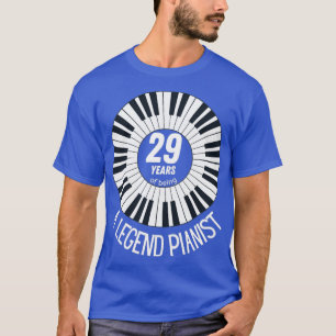 29 jaar als geweldige pianist (2) t-shirt