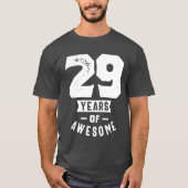 29 jaar oude cadeau | 29e verjaardag van cadeauide t-shirt (Voorkant)