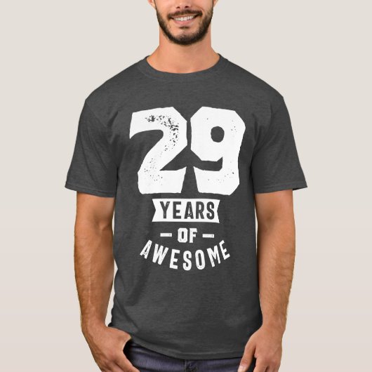 29 jaar oude cadeau | 29e verjaardag van cadeauide t-shirt (Voorkant)