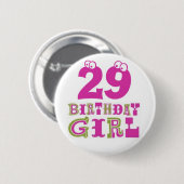 29e Birthday Girl Button Badge (Voorkant /achterkant)
