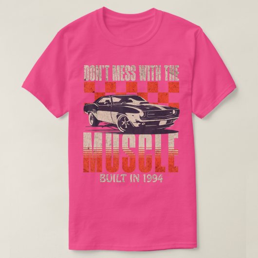 29e geboortedag Gift Geboren in 1994  spierwagen T-shirt (Design voorkant)