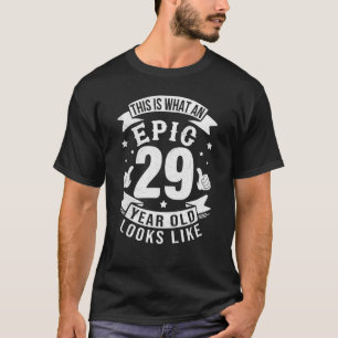 29e verjaardag 29 jaar oude epic lijkt op t-shirt