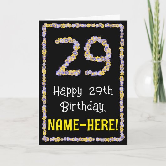 29e verjaardag: Floral Flowers Number, Custom Name Kaart (Voorkant)