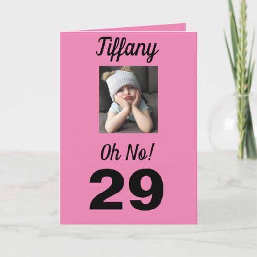 29e verjaardag Oh nee! Grappige Schattigee Girly Kaart (Voorkant)