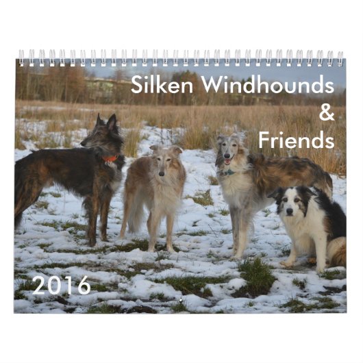 2 2016 Silken Windhounds & Friends Calendar Kalender (Hoes)