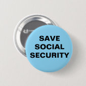 2,25-INCH BUTTON. SOCIALE ZEKERHEID BESPAREN RONDE BUTTON 5,7 CM (Voorkant /achterkant)