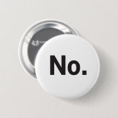 2,25" Knop: Nee.  Ronde Button 5,7 Cm (Voorkant /achterkant)