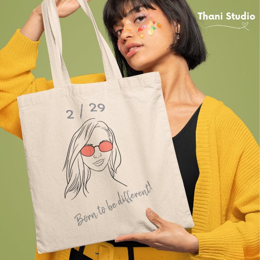2 / 29 Geboren om anders te zijn schrikkeljaar Ver Tote Bag