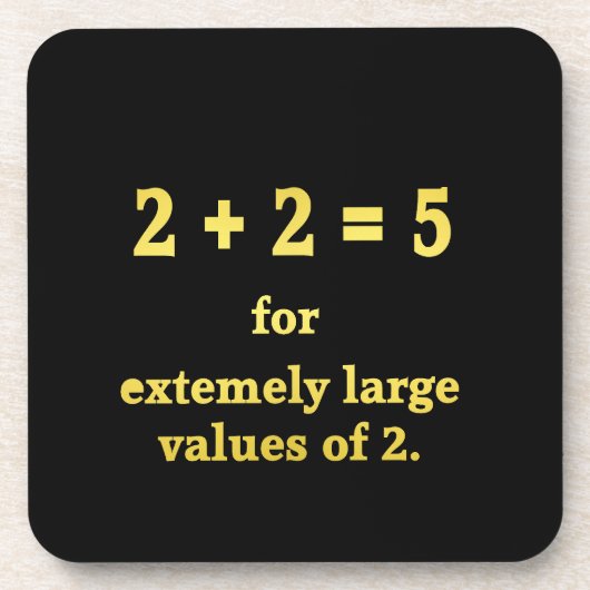 2 + 2 = 5  Grappige Wiskunde Grap Bier Onderzetter (Voorkant)