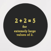 2 + 2 = 5 Grappige Wiskunde Grap Labels (Design 1)