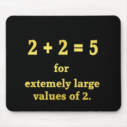 2 + 2 = 5 Grappige Wiskunde grap Muismat (Voorkant)