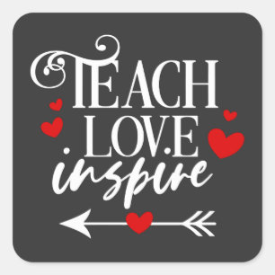 2/2 Teach Love Inspire Shirt kleuterleraren Vierkante Sticker
