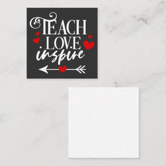 2/2 Teach Love Inspire Shirt kleuterleraren Vierkante Visitekaartje (Voorkant / Achterkant)