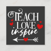 2/2 Teach Love Inspire Shirt kleuterleraren Vierkante Visitekaartje (Voorkant)