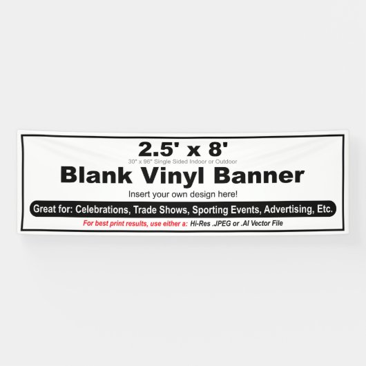 2.5 'x 8' Ontwerp je eigen banner (Horizontaal)