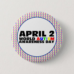 2 april, Wereld Autisme Bewustzijn Dag Ronde Button 5,7 Cm