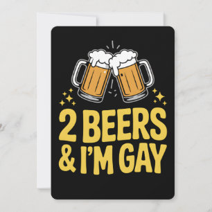2 Beers & I'm Gay Funny LGBTQ Pride Ally Rainbow Kaart
