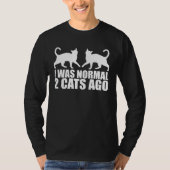 2 Cat  2 Cats ago  2 Kitty T-shirt (Voorkant)