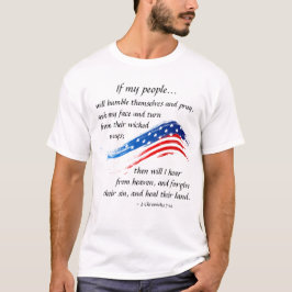 2 Chronicles 7:14 Manuscript, Amerikaanse Vlag T-shirt