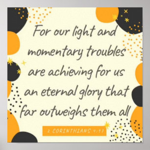 2 Corinthians 4:17 Eeuwige glorie Poster