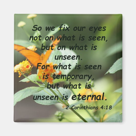 2 Corinthians 4:18 Magneet (Voorkant)