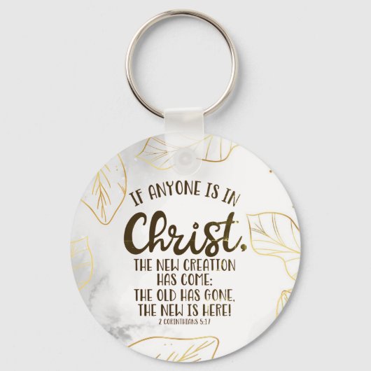 2 Corinthians 5:17 Als iemand in Christus is Sleutelhanger (Voorkant)