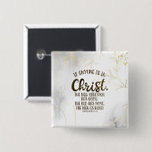 2 Corinthians 5:17 Als iemand in Christus is Vierkante Button 5,1 Cm (Voorkant /achterkant)