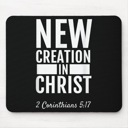 2 Corinthians 5_17 New Creation In Christ Christia Muismat (Voorkant)