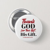 2 Corinthians 9:15 tweeslachtig ontwerp I Ronde Button 5,7 Cm (Voorkant /achterkant)
