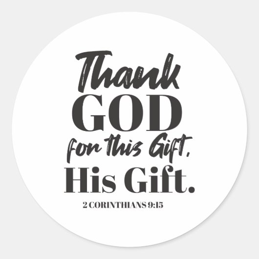 2 Corinthians 9:15 tweeslachtig ontwerp II Ronde Sticker (Voorkant)