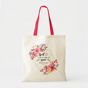 2 Corinthians 9:8 God kan genade overheersen Tote Bag