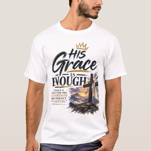2 Corinthiërs 12:9 Christelijk T-shirt (Voorkant)