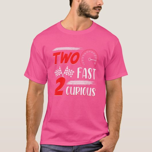 2 Curious racing 2nd Birthday two fast bi T-shirt (Voorkant)
