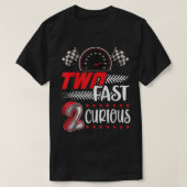 2 Curious racing 2nd Birthday two fast bi T-shirt (Design voorkant)