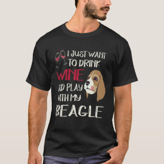 2 Drink Wijn En Speel Met Mijn Beagle T-shirt