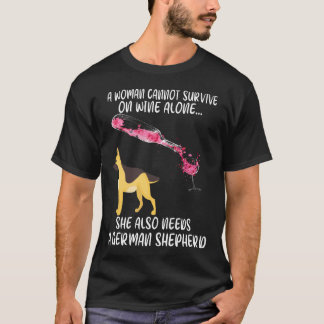 2 Een vrouw kan niet overleven op alleen wijn Ze h T-shirt