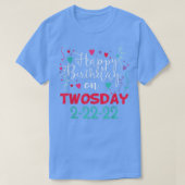 2 februari 2022 22222 Fijne verjaardag op twee dag T-shirt (Design voorkant)