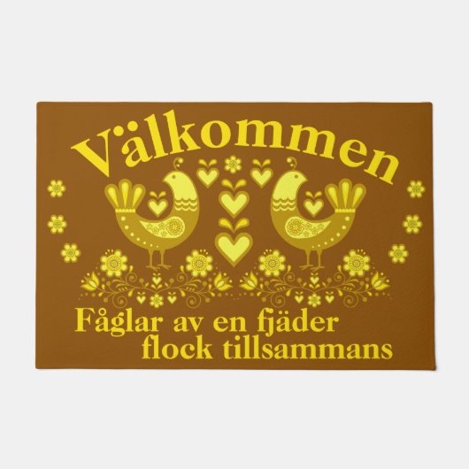 2 Folk Fåglar av en fjäder, Valkommen/ goud Deurmat (Voorkant)
