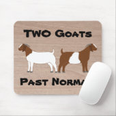 2 Geiten zijn normaal gesproken! - vleesgeiten Muismat (Met muis)