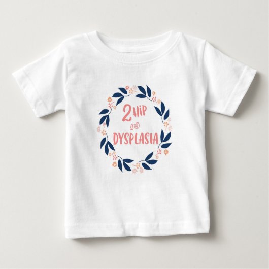 2 Hip voor Dysplasie T-shirt (Voorkant)