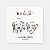 2 Honden Huisdier Tekening Wij doen ook Bruiloft Servet (Voorkant)